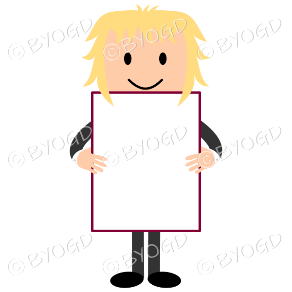 Man with blonde hair holding a blank sign for your personal message!