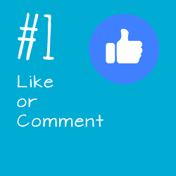 Facebook Post #1: Like or Comment