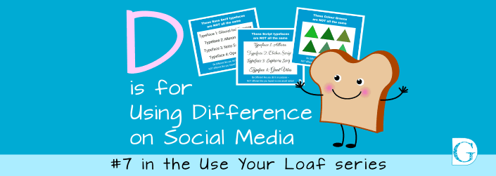 D is for Using Difference on Social Media