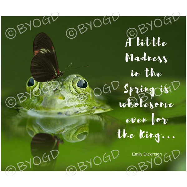 Quote image 52: A little madness in the spring is