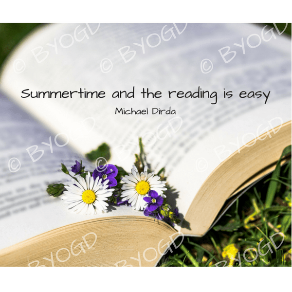Quote image 149: Summertime and the reading is easy