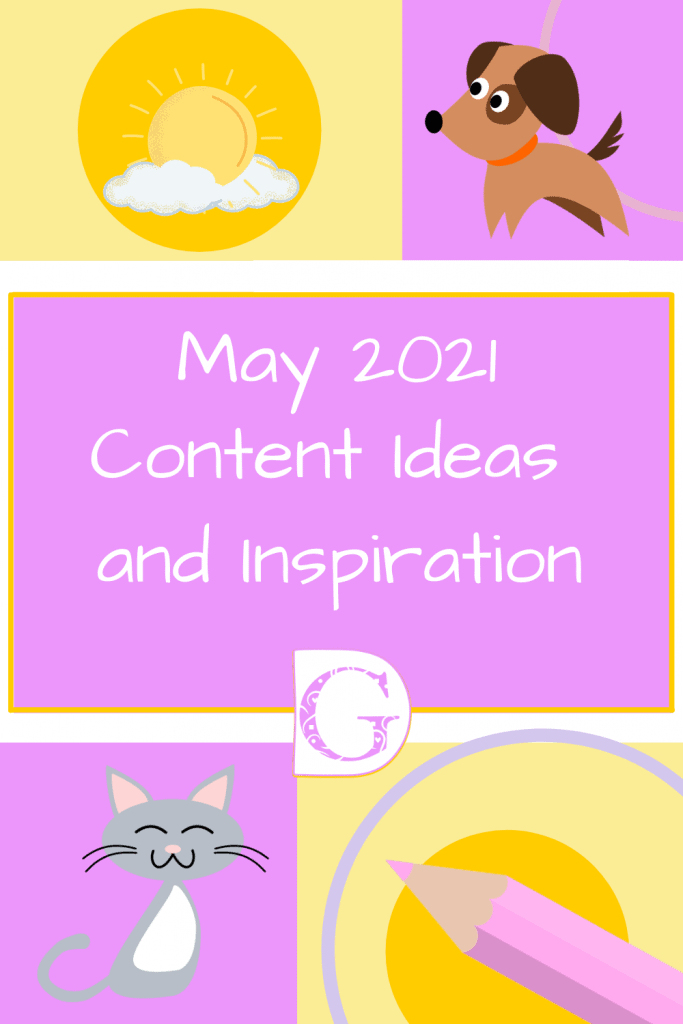 May 2021 Content Ideas and Inspiration Pin