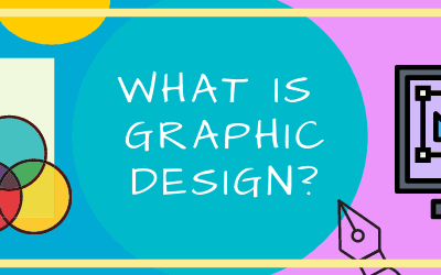 What is Graphic Design? A beginner’s introduction