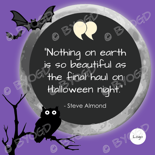 Done-for-you Halloween Quote image: "Nothing on earth is so beautiful as the final haul on…"