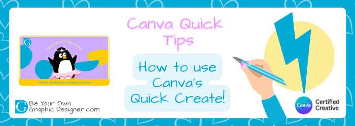 Canva Quick Tips - How to use Canva Quick Create