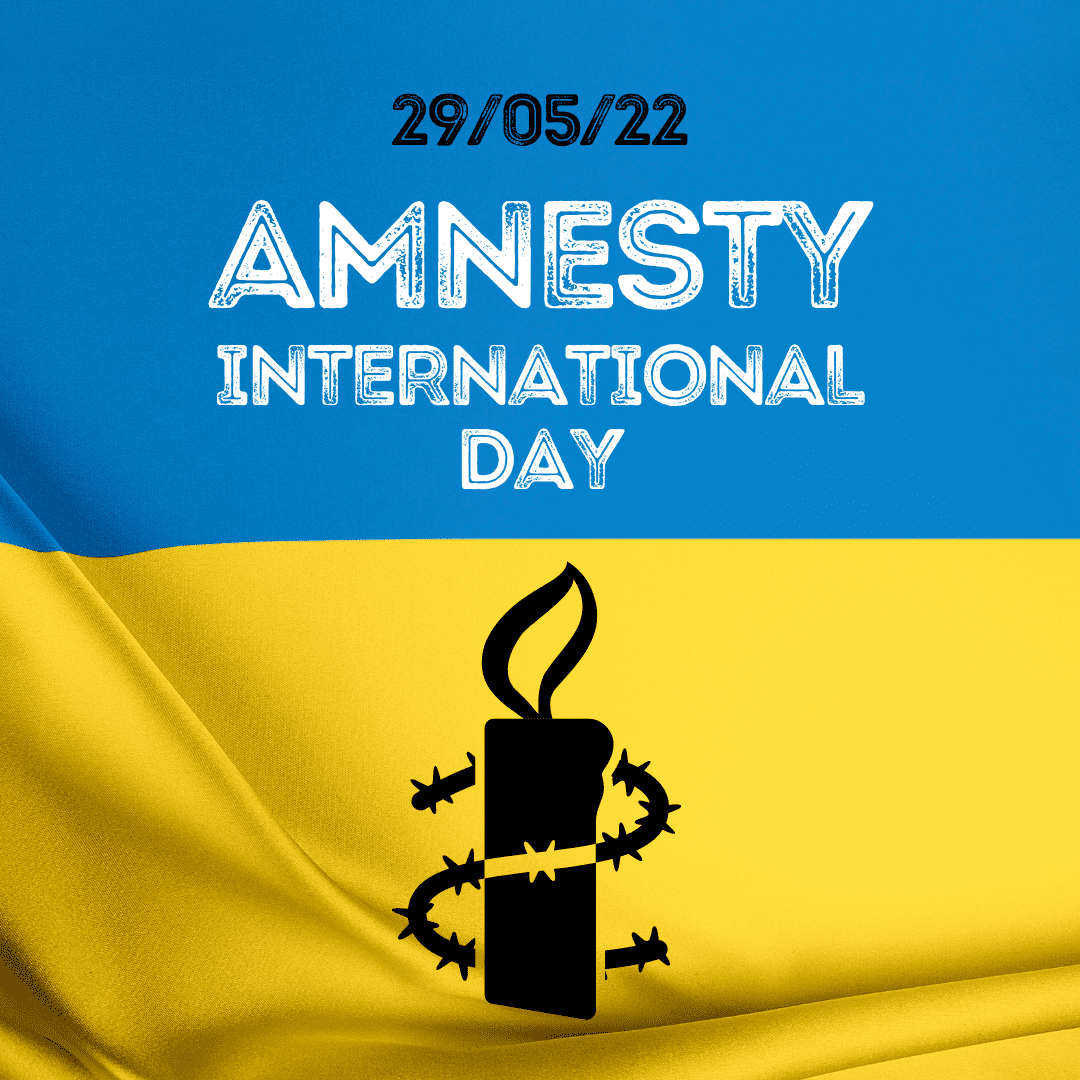 Amnesty International Day May 2022