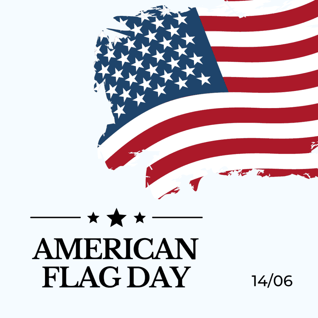 American Flag Day - 14th June