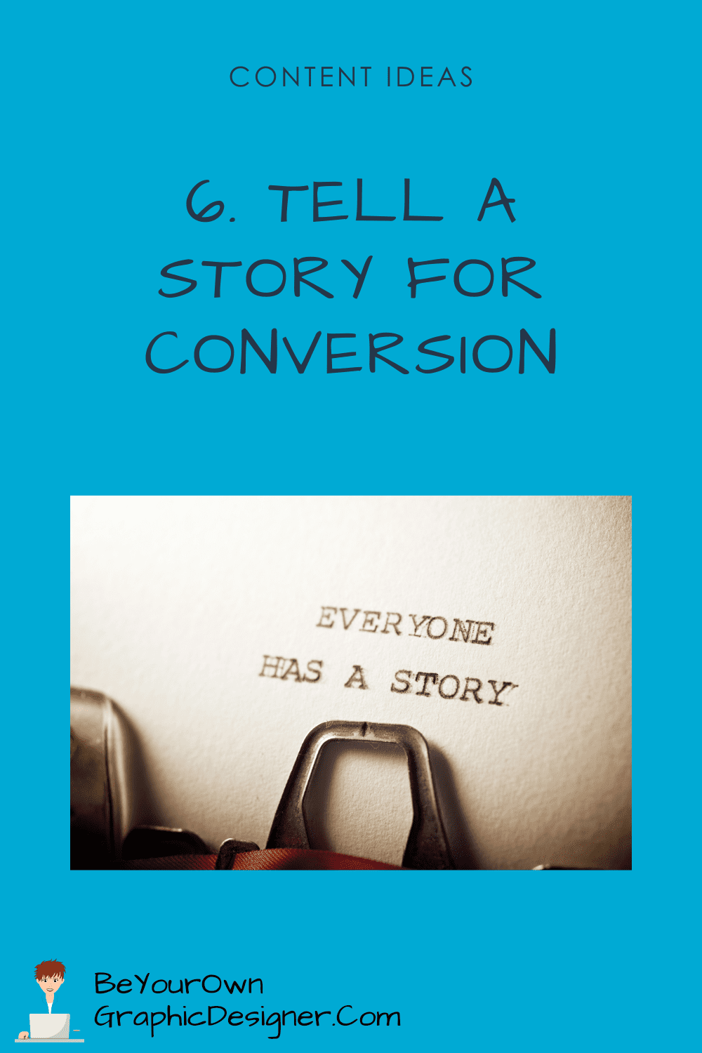 Tell A Story For Conversion