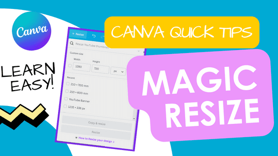 Canva Quick Tips Magic Resize